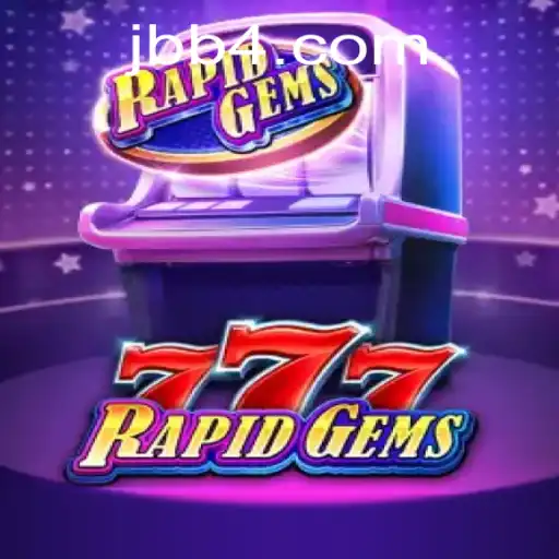 Explorando as Dinâmicas do Jogo RapidGems777 com JBB.BET